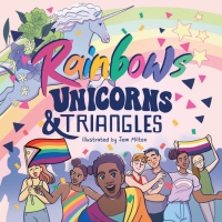 Cover image: Rainbows, Unicorns, and Triangles 9781805010418