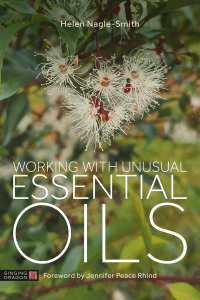 Cover image: Working with Unusual Essential Oils 9781805011798