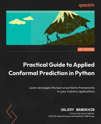 Cover image: Practical Guide to Applied Conformal Prediction in Python 1st edition 9781805122760