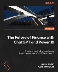 Cover image: The Future of Finance with ChatGPT and Power BI 1st edition 9781805123347