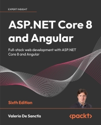 Cover image: ASP.NET Core 8 and Angular 6th edition 9781805129936