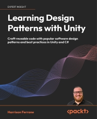 Immagine di copertina: Learning Design Patterns with Unity 1st edition 9781805120285