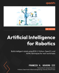 Imagen de portada: Artificial Intelligence for Robotics 2nd edition 9781805129592