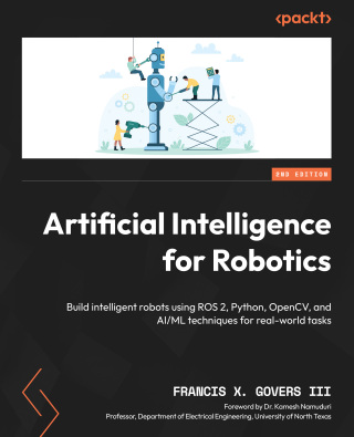 صورة الغلاف: Artificial Intelligence for Robotics 2nd edition 9781805129592