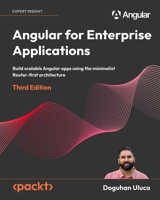 Cover image: Angular for Enterprise Applications 3rd edition 9781805127123