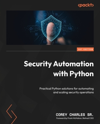 Cover image: Security Automation with Python 1st edition 9781805125105