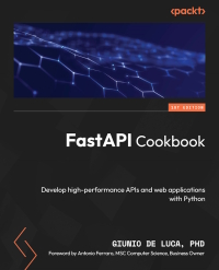 Immagine di copertina: FastAPI Cookbook 1st edition 9781805127857