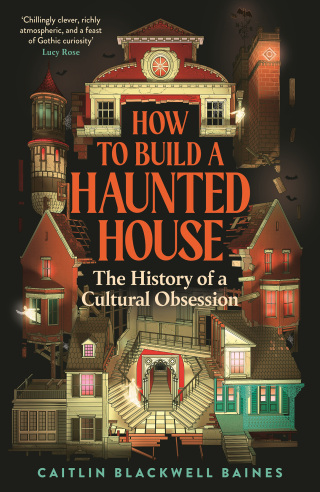Cover image: How to Build a Haunted House 9781805221487