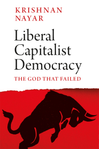 Immagine di copertina: Liberal Capitalist Democracy 9781787389496