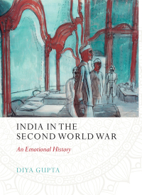 Cover image: India in the Second World War 9781787389458