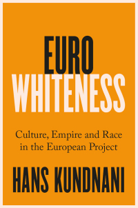 Imagen de portada: Eurowhiteness 1st edition 9781787389328