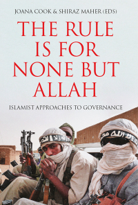 Cover image: The Rule is for None but Allah 9781787388161