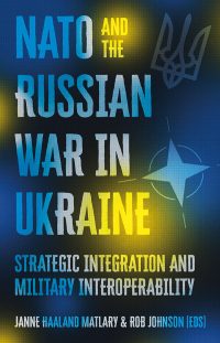 Imagen de portada: NATO and the Russian War in Ukraine 1st edition 9781911723141