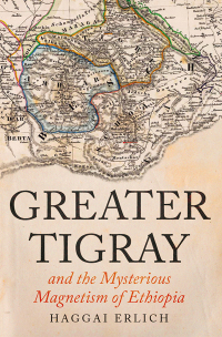 Omslagafbeelding: Greater Tigray and the Mysterious Magnetism of Ethiopia 9781805260233