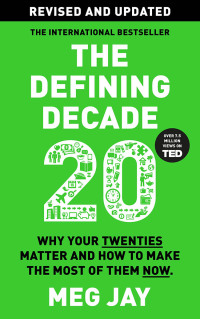Cover image: The Defining Decade 9781805302513