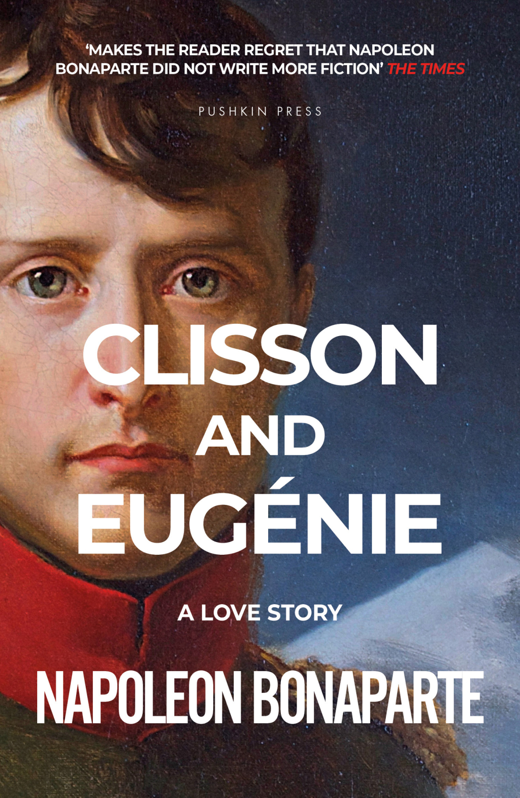 Clisson and Eugénie A Love Story