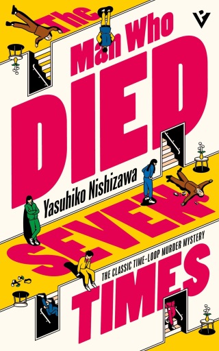 Cover image: The Man Who Died Seven Times 9781805335436