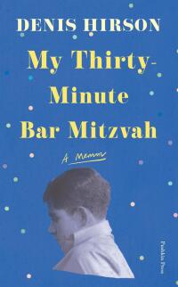Cover image: My Thirty-Minute Bar Mitzvah 9781805337539
