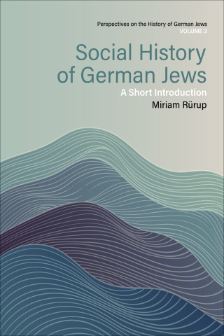 صورة الغلاف: Social History of German Jews 1st edition 9781805394532
