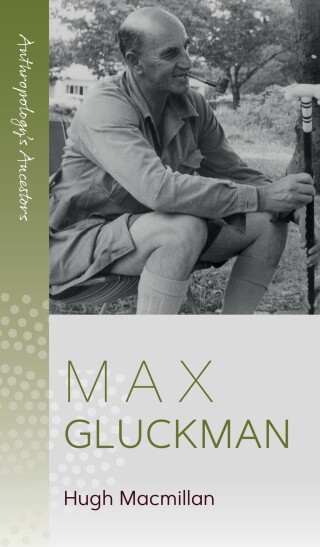 Titelbild: Max Gluckman 1st edition 9781805391746
