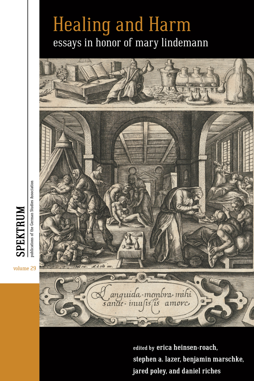 Healing and Harm Essays in Honor of Mary Lindemann 1st Edition
