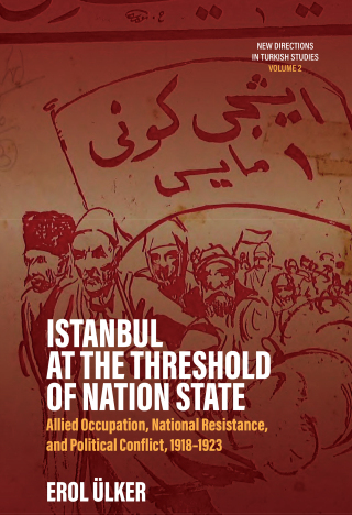 Cover image: Istanbul at the Threshold of Nation State 1st edition 9781805396000