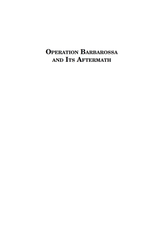 Cover image: Operation Barbarossa and its Aftermath 1st edition 9781805397861