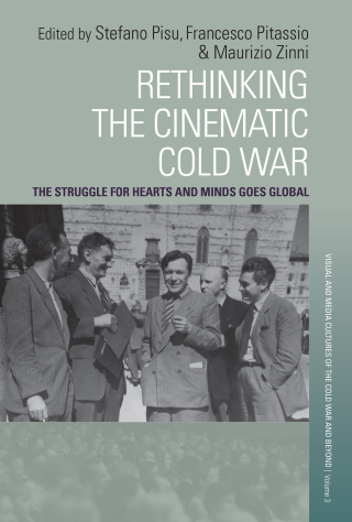Cover image: Rethinking the Cinematic Cold War 1st edition 9781805398769