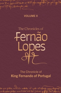 Cover image: The Chronicles of Fernão Lopes 9781855663978