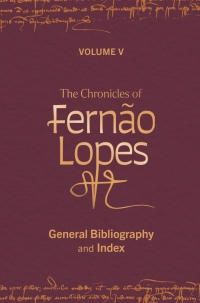 Cover image: The Chronicles of Fernão Lopes 9781855664005