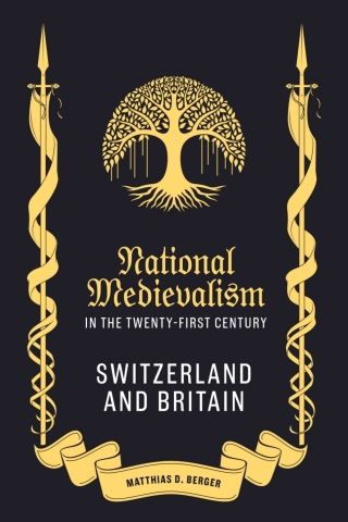 Titelbild: National Medievalism in the Twenty-First Century 9781843846574