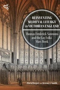 Omslagafbeelding: Reinventing Medieval Liturgy in Victorian England 9781783277483