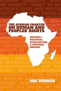 Cover image: The African Charter on Human and Peoples’ Rights [2 volume set] 9781847013804