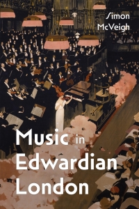 Imagen de portada: Music in Edwardian London 9781837651344