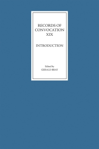 Omslagafbeelding: Records of Convocation XIX: Introduction 9781843832423
