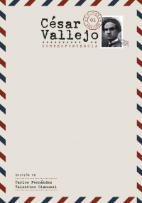 Cover image: César Vallejo. <I>Correspondencia</I> 1910-1938 [2-volume set] 9781855664098