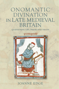 Cover image: Onomantic Divination in Late Medieval Britain 9781914049248