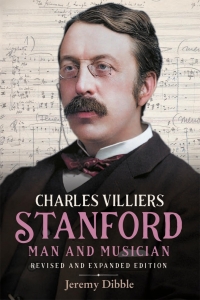 Omslagafbeelding: Charles Villiers Stanford: Man and Musician 9781783277957