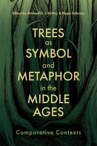 Imagen de portada: Trees as Symbol and Metaphor in the Middle Ages 9781843846642