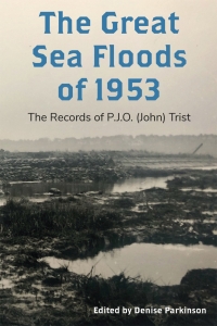 Cover image: The Great Sea Floods of 1953 9781739809621