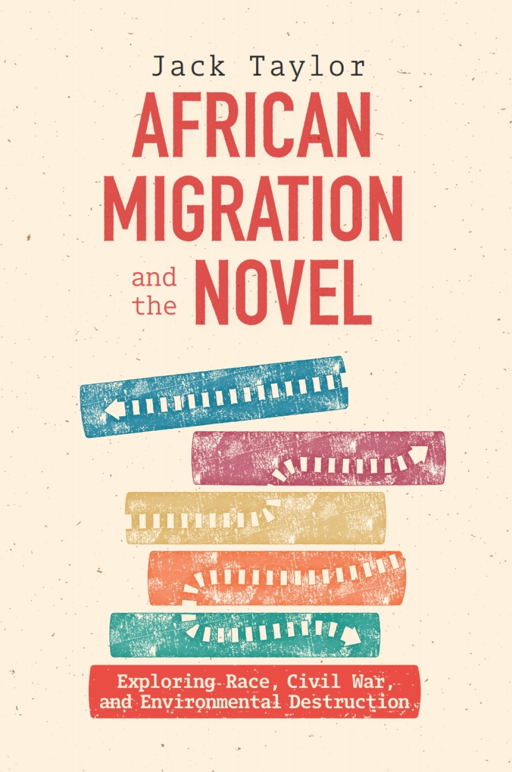 African Migration and the Novel Exploring Race, Civil War, and Environmental Destruction