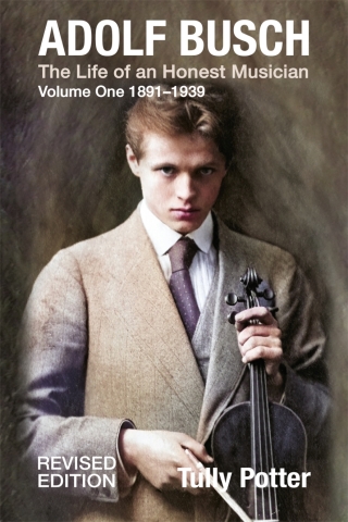Cover image: Adolf Busch 2nd edition 9780907689782