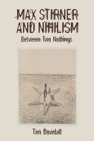 Cover image: Max Stirner and Nihilism 9781640141704