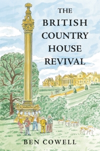 Cover image: The British Country House Revival 9781837650583
