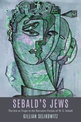 صورة الغلاف: Sebald’s Jews 9781640141827