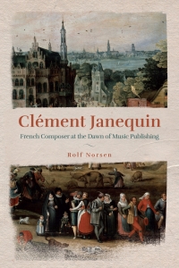 Cover image: Clément Janequin 9781648250859
