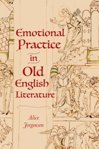 Omslagafbeelding: Emotional Practice in Old English Literature 9781843847052