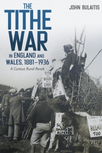 Imagen de portada: The Tithe War in England and Wales, 1881-1936 9781837651870