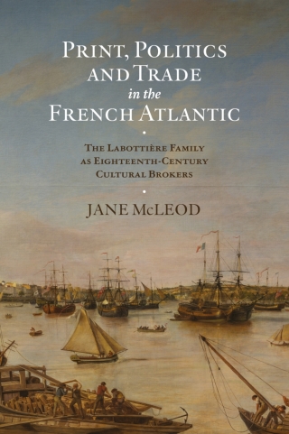 Cover image: Print, Politics and Trade in the French Atlantic 9781837650866