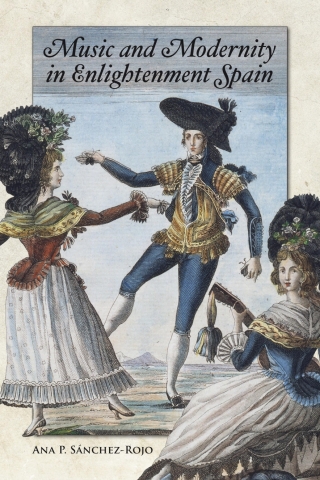 Cover image: Music and Modernity in Enlightenment Spain 9781837651153
